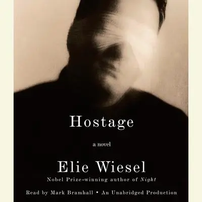 Hostage Audibook, by Elie Wiesel