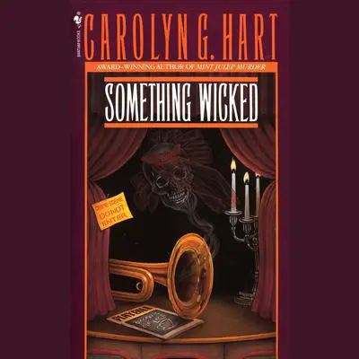 Something Wicked Audibook, by Carolyn Hart