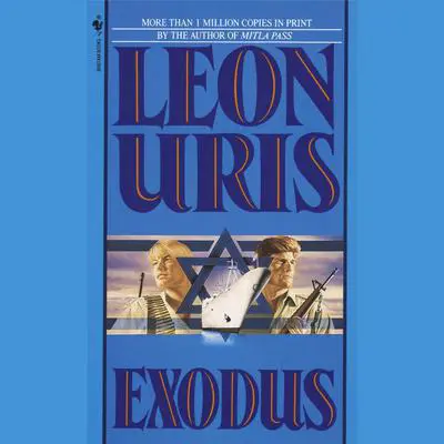 Exodus: A Novel of Israel Audibook, by Leon Uris