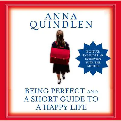 A Short Guide to a Happy Life Audibook, by Anna Quindlen