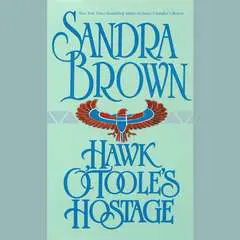 Hawk O'Toole's Hostage: A Novel Audibook, by Sandra Brown