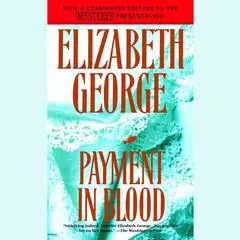 Payment in Blood Audibook, by Elizabeth George
