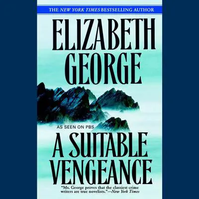 A Suitable Vengeance Audibook, by Elizabeth George