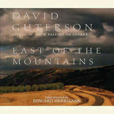 East of the Mountains Audibook, by David Guterson