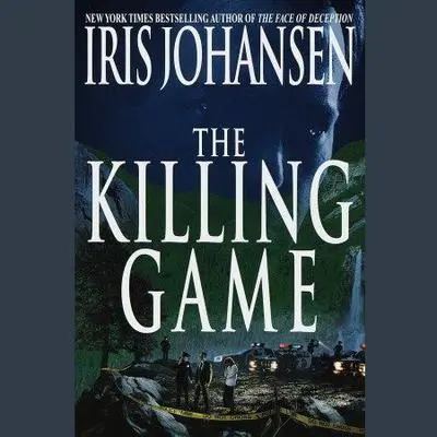 The Killing Game Audibook, by Iris Johansen