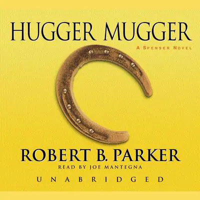 Hugger Mugger Audibook, by Robert B. Parker