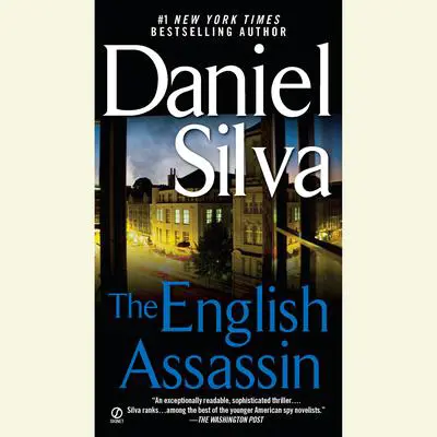 The English Assassin Audibook, by Daniel Silva