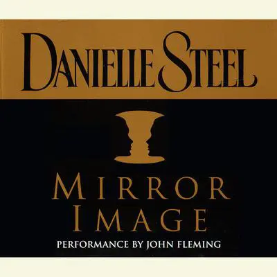 Mirror Image Audibook, by Danielle Steel