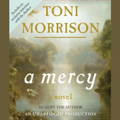 A Mercy Audibook, by Toni Morrison