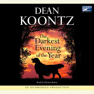 The Darkest Evening of the Year Audibook, by Dean Koontz