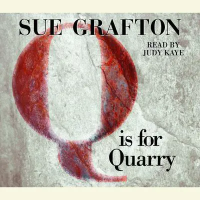Q Is For Quarry Audibook, by Sue Grafton