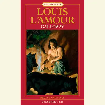 Galloway Audibook, by Louis L’Amour