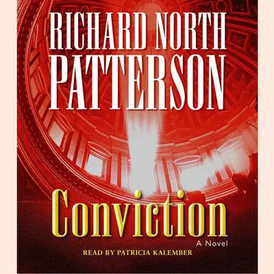 Conviction: A Novel Audibook, by Richard North Patterson