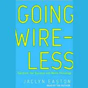 Going Wireless