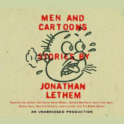 Men and Cartoons Audibook, by Jonathan Lethem