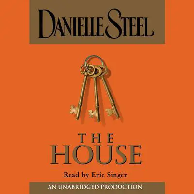 The House Audibook, by Danielle Steel