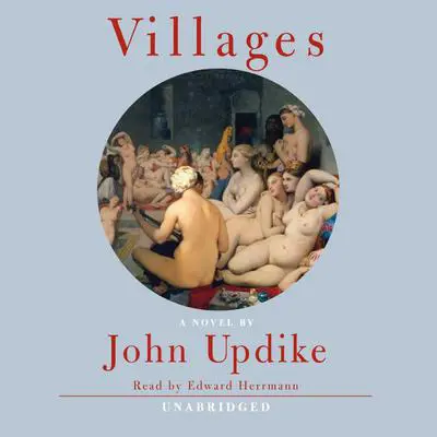 Villages Audibook, by John Updike