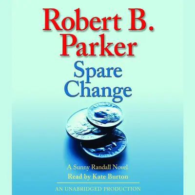 Spare Change Audibook, by Robert B. Parker