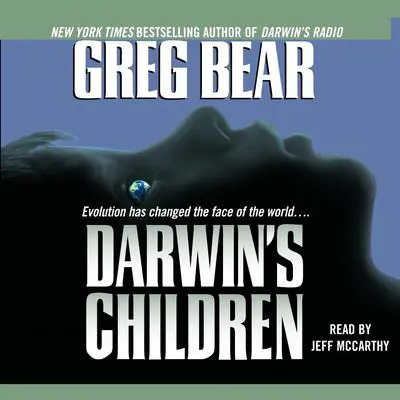 Darwin's Children: A Novel Audibook, by Greg Bear