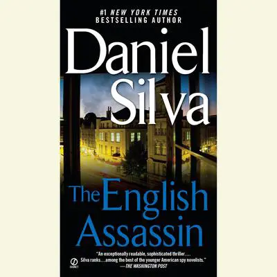 The English Assassin Audibook, by Daniel Silva