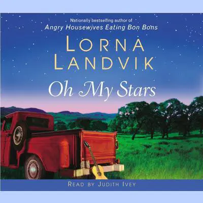 Oh My Stars: A Novel Audibook, by Lorna Landvik
