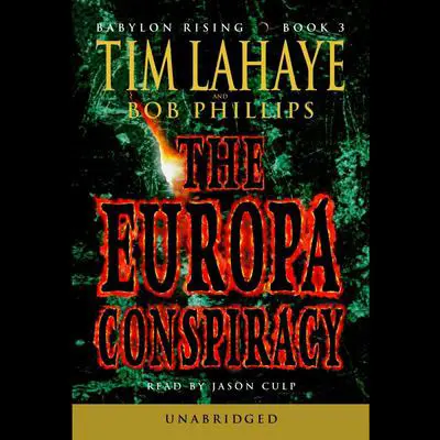 Babylon Rising Book 3: The Europa Conspiracy Audibook, by Tim LaHaye