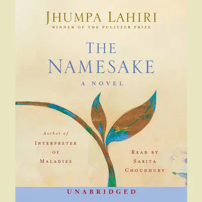 The Namesake Audibook, by Jhumpa Lahiri