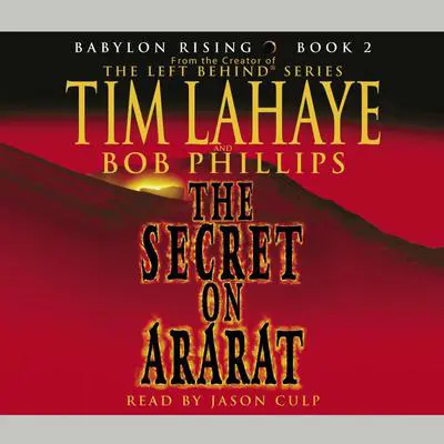 Babylon Rising: The Secret on Ararat Audibook, by Tim LaHaye