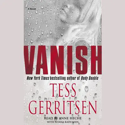 Vanish: A Rizzoli & Isles Novel Audibook, by Tess Gerritsen