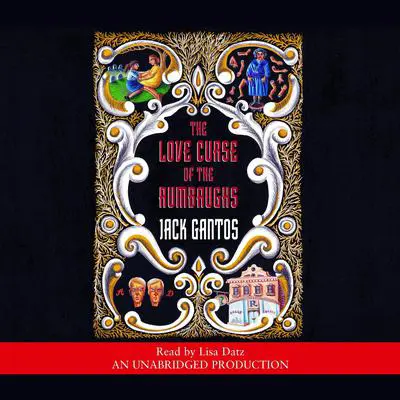 The Love Curse of the Rumbaughs Audibook, by Jack Gantos