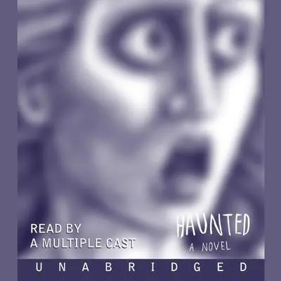 Haunted Audibook, by Chuck Palahniuk