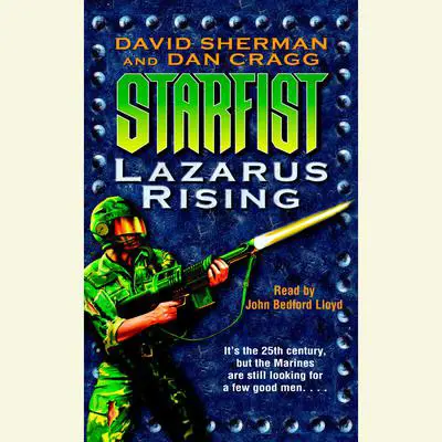 Starfist: Lazarus Rising Audibook, by David Sherman