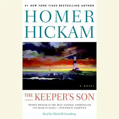 The Keeper's Son Audibook, by Homer Hickam
