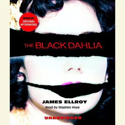 The Black Dahlia Audibook, by James Ellroy