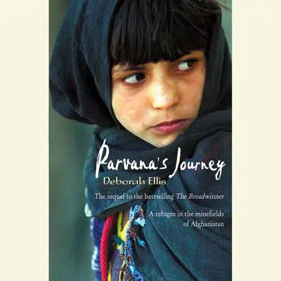 Parvana's Journey Audibook, by Deborah Ellis