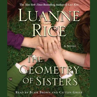 The Geometry of Sisters Audibook, by Luanne Rice