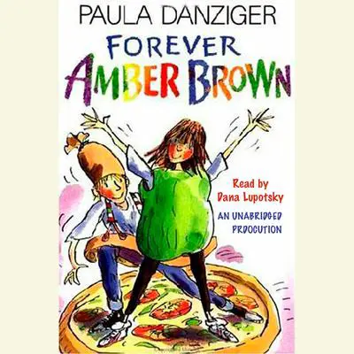 Forever Amber Brown Audibook, by Paula Danziger