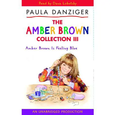Amber Brown Is Feeling Blue Audibook, by Paula Danziger