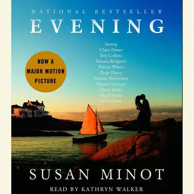 Evening Audibook, by Susan Minot