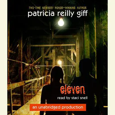Eleven Audibook, by Patricia Reilly Giff