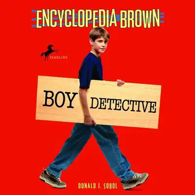 Encyclopedia Brown, Boy Detective Audibook, by Donald J. Sobol