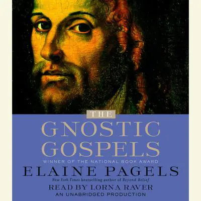 The Gnostic Gospels Audibook, by Elaine Pagels