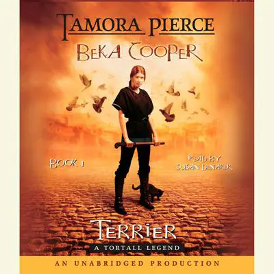 Terrier: The Legend of Beka Cooper #1 Audibook, by Tamora Pierce
