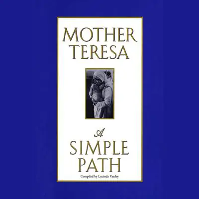 A Simple Path Audibook, by Mother Teresa