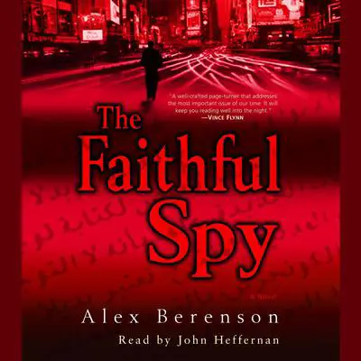 The Faithful Spy: A Novel Audibook, by Alex Berenson