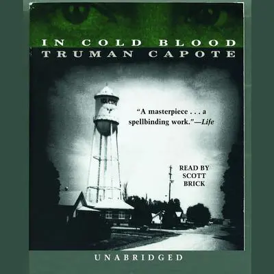 In Cold Blood Audibook, by Truman Capote