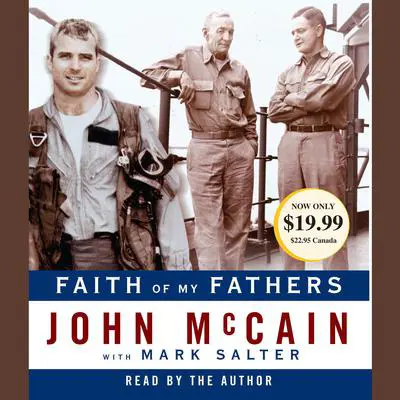 Faith of My Fathers Audibook, by John McCain