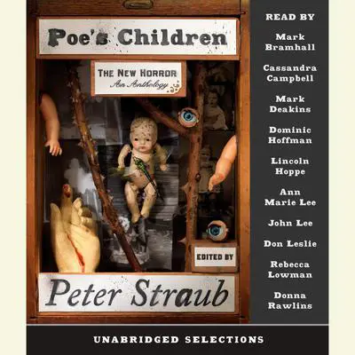 Poe's Children: The New Horror: An Anthology Audibook, by Peter Straub