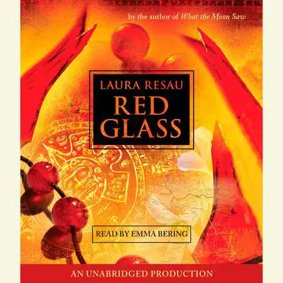Red Glass Audibook, by Laura Resau