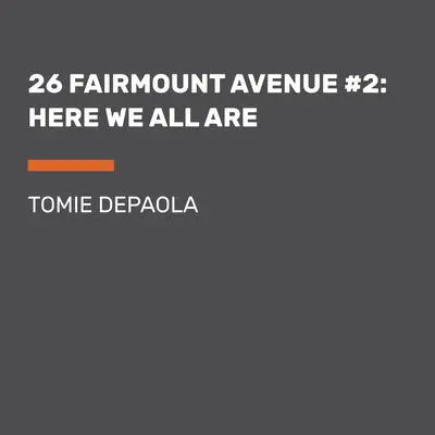 Here We All Are Audibook, by Tomie dePaola